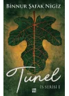 İs Serisi 1 - Tünel (Ciltli)