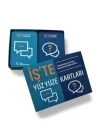 İşte Yüz Yüze Kartları