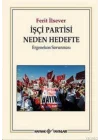İşçi Partisi Neden Hedefte