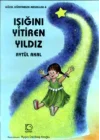 Işığını Yitiren Yıldız