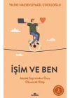 İşim ve Ben Meslek Seçiminden Önce Okunacak Kitap