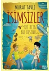 İsimsizler - İki Kıta Bir Destan