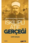 İskilipli Atıf Gerçeği