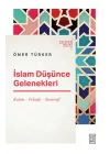 İslam Düşünce Gelenekleri - Kelam-Felsefe-Tasavvuf