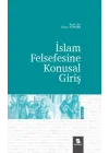 İslam Felsefesine Konusal Giriş
