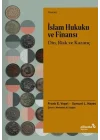 İslam Hukuku ve Finansı - Din, Risk Ve Kazanç