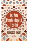 İslam Medeniyeti Tarihi