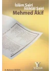 İslam Şairi İstiklal Şairi Mehmed Akif