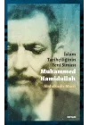 İslam Tarihçiliğinin Yeni Siması Muhammed Hamidullah