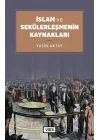 İslam ve Sekülerleşmenin Kaynakları