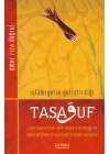 İslamiyetin Geliştirdiği Tasavvuf