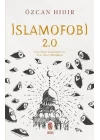 İslamofobi 2.0: Yeni Nesil İslamofobi ile Yeni Nesil Mücadele