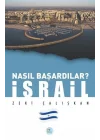 İsrail - Nasıl Başardılar?