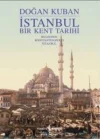 İstanbul - Bir Kent Tarihi (Ciltli)