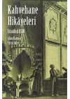 İstanbul Kahvehane Hikayeleri