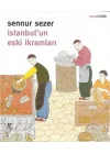 İstanbulun Eski İkramları