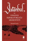 İstanbul ve Osmanlı İmparatorluğu Medeniyeti
