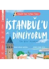 İstanbul’u Dinliyorum