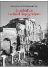 İstanbul’un Tarihsel Topoğrafyası