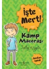 İşte Mert! - Kamp Macerası - Kurallara Uymak
