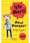 İşte Mert! - Okul Konseri - Özgüven
