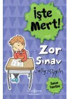 İşte Mert! - Zor Sınav - Zaman Yönetimi