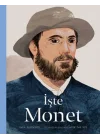 İşte Monet