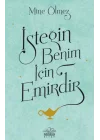 İsteğin Benim İçin Emirdir