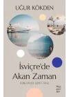 İsviçrede Akan Zaman