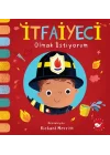 İtfaiyeci Olmak İstiyorum