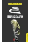 İtibarsız Adam