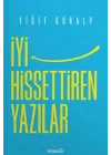 İyi Hissettiren Yazılar