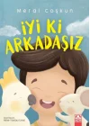 İyi ki Arkadaşız