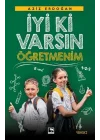 İyi Ki Varsın Öğretmenim