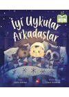 İyi Uykular Arkadaşlar - Organik Kitaplar