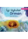 İyi Uykular Orman