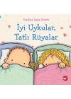 İyi Uykular, Tatlı Rüyalar