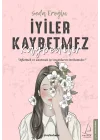 İyiler Kaybetmez Kaybedilir