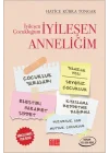 İyileşen Çocukluğum İyileşen Anneliğim