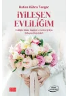 İyileşen Evliliğim