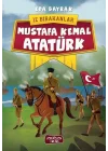 İz Bırakanlar - Mustafa Kemal Atatürk