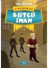 İz Bırakanlar - Sütçü İmam