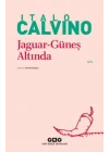 Jaguar Güneş Altında - Modern Klasikler