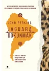 Jaguara Dokunmak