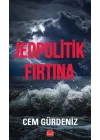 Jeopolitik Fırtına