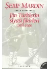 Jön Türklerin Siyasi Fikirleri 1895-1908