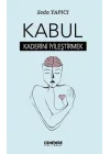 Kabul - Kaderini İyileştirmek