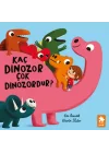 Kaç Dinozor Çok Dinozordur ?