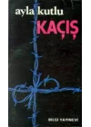 Kaçış