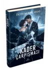 Kader Çarpışması